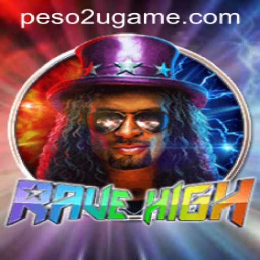 Exploring RaveHigh: The Game That Connects Players with Peso2U